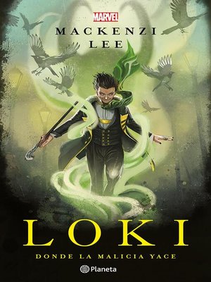 cover image of Loki. Donde la malicia yace